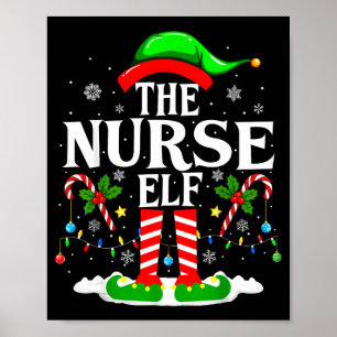 The Nurse Elf Christmas Nursing Funny Rn Christmas Poster