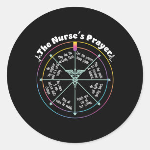 The Nurse´s Prayer Nurse Week Apparel Rn Lpn Medic Classic Round Sticker