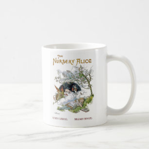 “ The Nursery Alice ” ,Lewis Carroll Coffee Mug