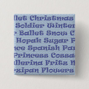 The Nutcracker 15 Cm Square Badge