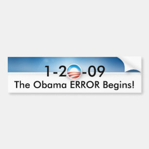 The Obama ERROR Begins Bumper Sticker