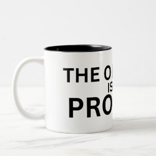 The Obstacle Is The Product Accent Two-Tone Coffee Mug