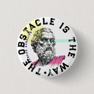 The Obstacle Is The Way – Marcus Aurelius Quote 3 Cm Round Badge