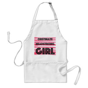 The Obstinate Headstrong Cook! Standard Apron