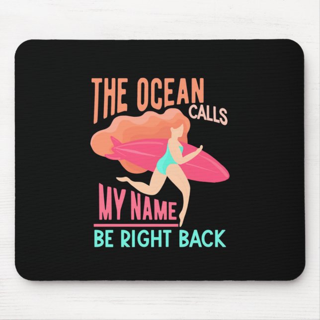 The Ocean Calls Surfer Mouse Mat (Front)