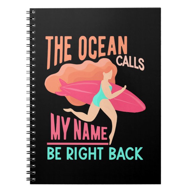 The Ocean Calls Surfer Notebook (Front)