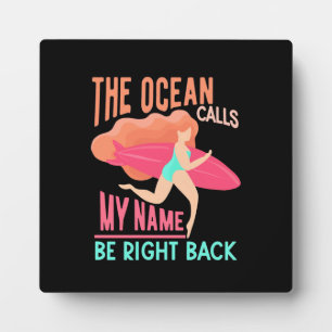 The Ocean Calls Surfer Plaque