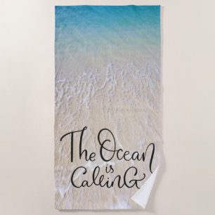 The Ocean Is Calling In Fun Font With Ocean Waves Beach Towel