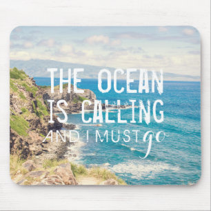 The Ocean is Calling - Maui Coast Mousepad