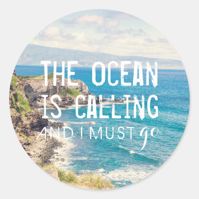 The Ocean is Calling - Maui Coast | Sticker (Front)