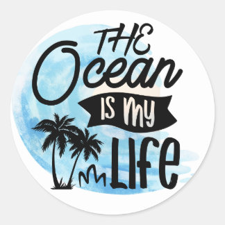 The Ocean is My Life Classic Round Sticker
