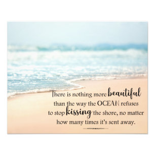 The Ocean Kisses The Shore Inspirational Beach Photo Print