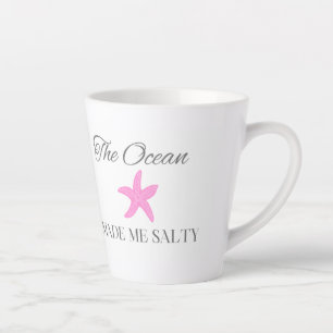 The Ocean Made Me Salty, Coastal Beach Theme Latte Mug