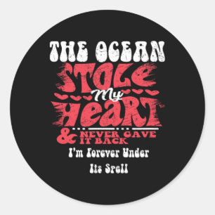 The Ocean Stole My Heart ~ Funny Valentines Day Classic Round Sticker