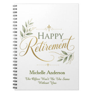 The Office Won't Be The Same Without You Custom Notebook