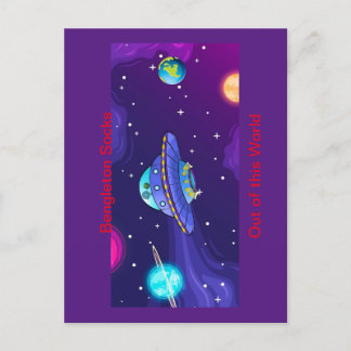 The Official "Bengleton Socks: Out of this World"  Postcard