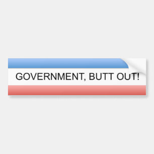The Official Government, Butt Out Bumper Sticker