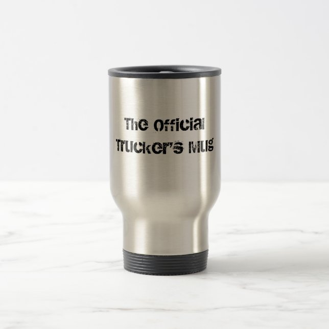 The Official Trucker's Mug (Center)