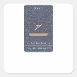 The Offline Mode Tarot Card Square Sticker