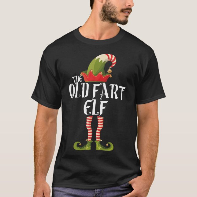 the old fart elf family elf matching christmas T-Shirt (Front)