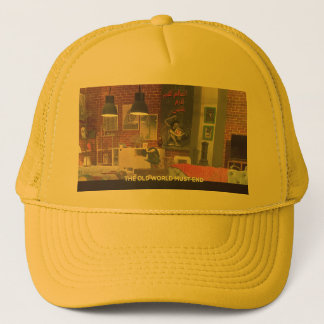 “The Old World Must End Baseball” & Trucker Hat 