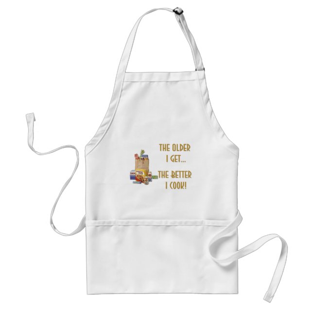 The Older I Get Apron (Front)