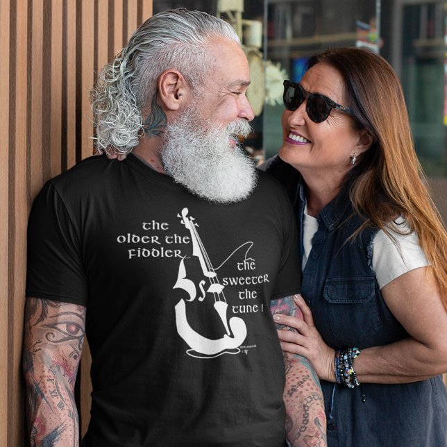 THE OLDER THE FIDDLER SWEETER THE TUNE IRISH  T-Shirt (Creator Uploaded)