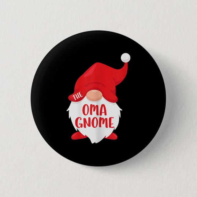 The Oma Gnome Matching Christmas Gnome Shirt  6 Cm Round Badge (Front)