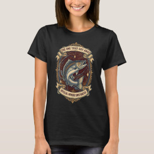 The One That Got Away Club Funny Dad Fishing Gift T-Shirt