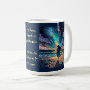 the one who seeks to pluck the stars.  coffee mug