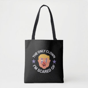 The Only Clown I'm Scared of, Halloween Anti-Trump Tote Bag