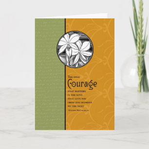 The Only Courage That Matters Card