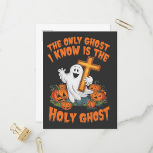 The Only Ghost I Know Is Holy Ghost Halloween Invitation Postcard