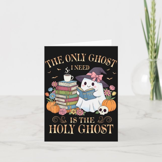 The Only Ghost I Need Is The Holy Ghost Books Read Card (Front)