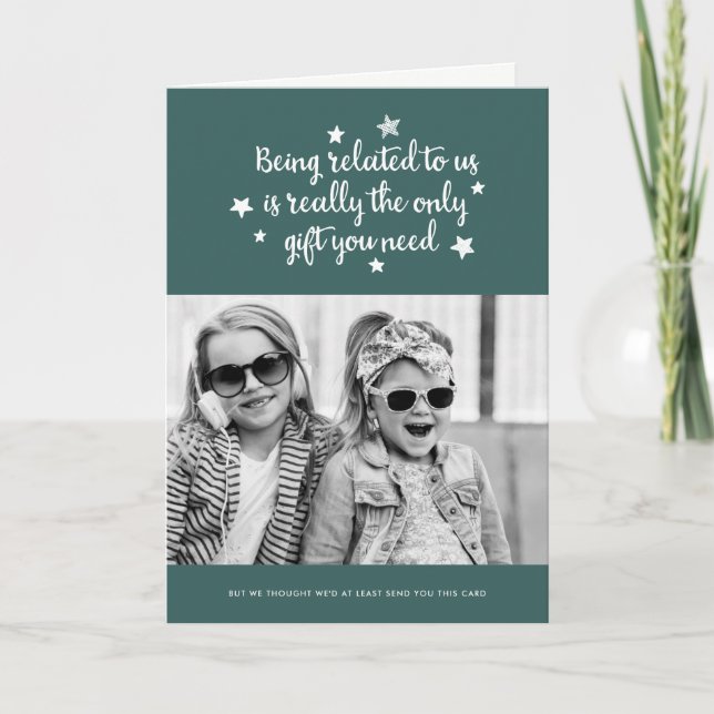 The Only Gift You Need | Holiday Card | Green (Front)