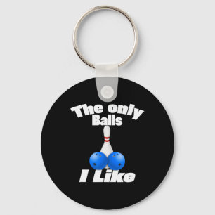 The Only I Like Gay Lesbian Matching Team Bowling  Key Ring