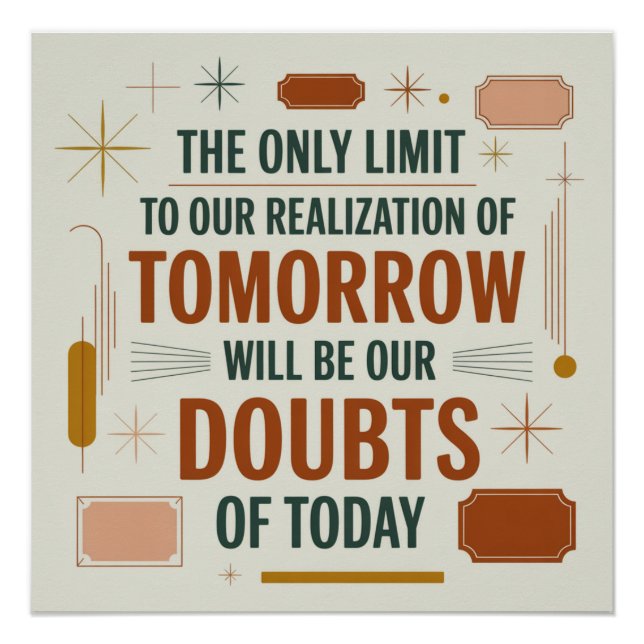 The Only Limit To Our Realization Of Tomorrow Poster (Front)