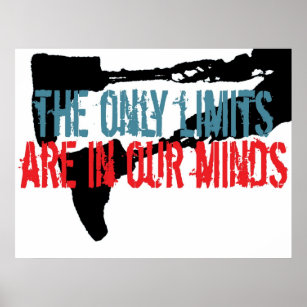 The only limits are in our minds poster