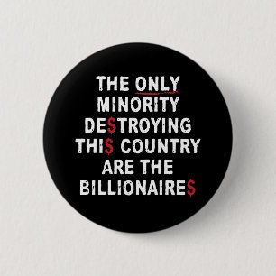The Only Minority Destroying This Country Are The 6 Cm Round Badge