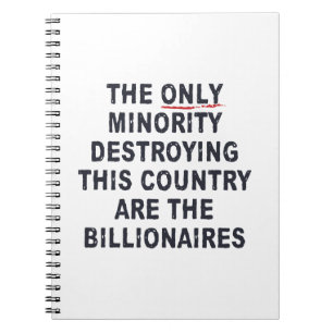 The Only Minority Destroying This Country Are The Notebook