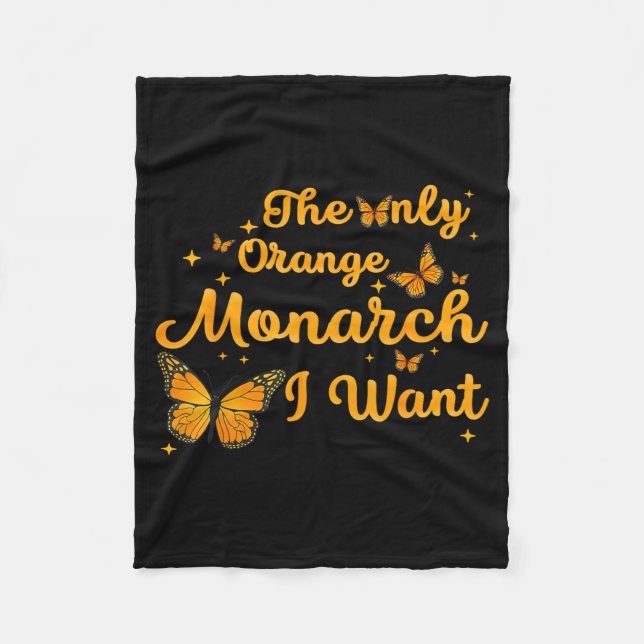 The Only Orange Monarch Cute Butterfly Nature Love Fleece Blanket (Front)