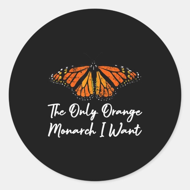 The Only Orange Monarch Elegant Butterfly Nature L Classic Round Sticker (Front)
