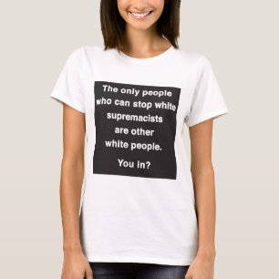 The only people T-Shirt