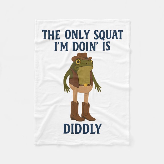 The Only Squat Im Doing Is Diddly Funny Frog Gym L Fleece Blanket (Front)