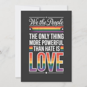 The Only Thing More Powerful Than Hate Is Love Invitation