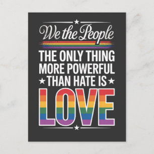 The Only Thing More Powerful Than Hate Is Love Invitation Postcard