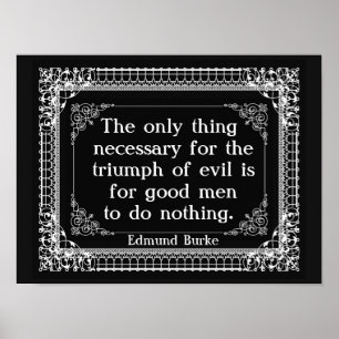 The Only Thing neccessary Triumph Evil Poster