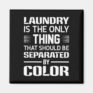 The Only Thing Separated By Colour Black History  Magnet