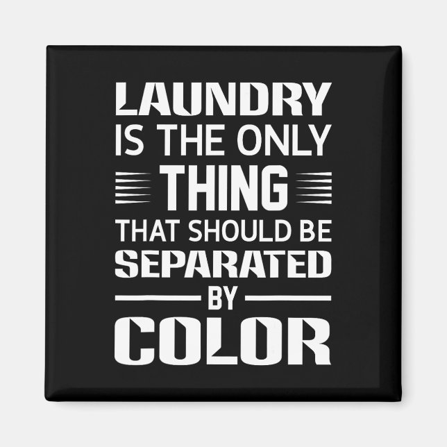 The Only Thing Separated By Colour Black History  Magnet (Front)
