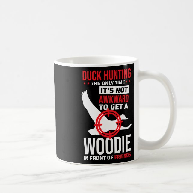 The Only Time It's Not Awkward To Get A Woodie  Coffee Mug (Right)